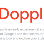 A graphic for the new Try on App and Google Launches announcement, featuring the red "Doppl" logo and a description of it as an early experimental app from Google Labs