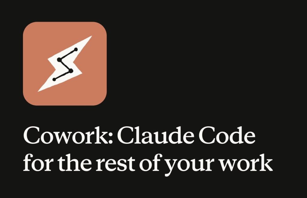 Anthropic launches Claude Cowork for non-coders. Desktop AI assistant manages files, drafts docs. Mac only. Claude Max subscribers. Research preview